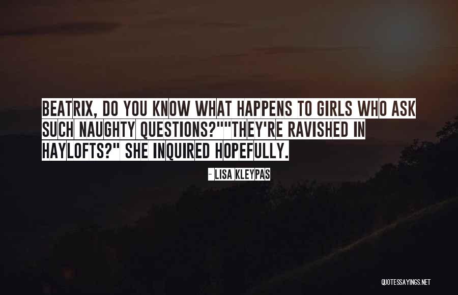 Naughty Humor Quotes By Lisa Kleypas Naughty Humor Quotes By Lisa Kleypas