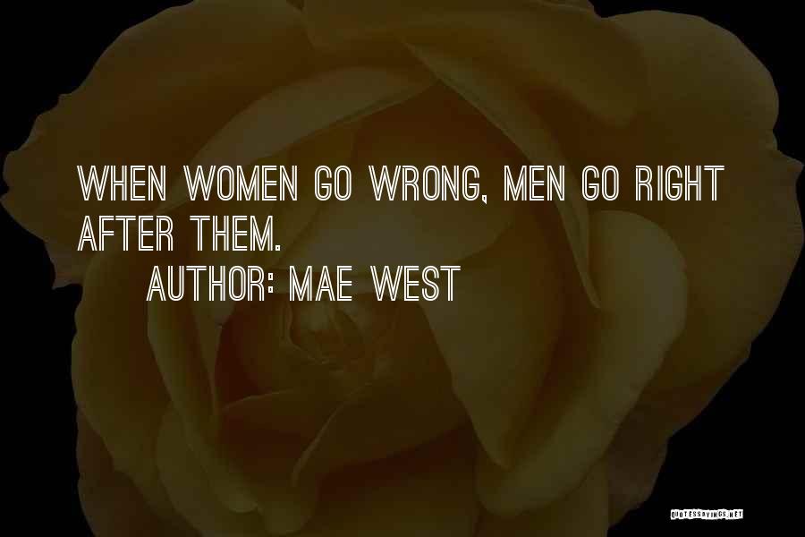 Naughty Innuendo Quotes By Mae West