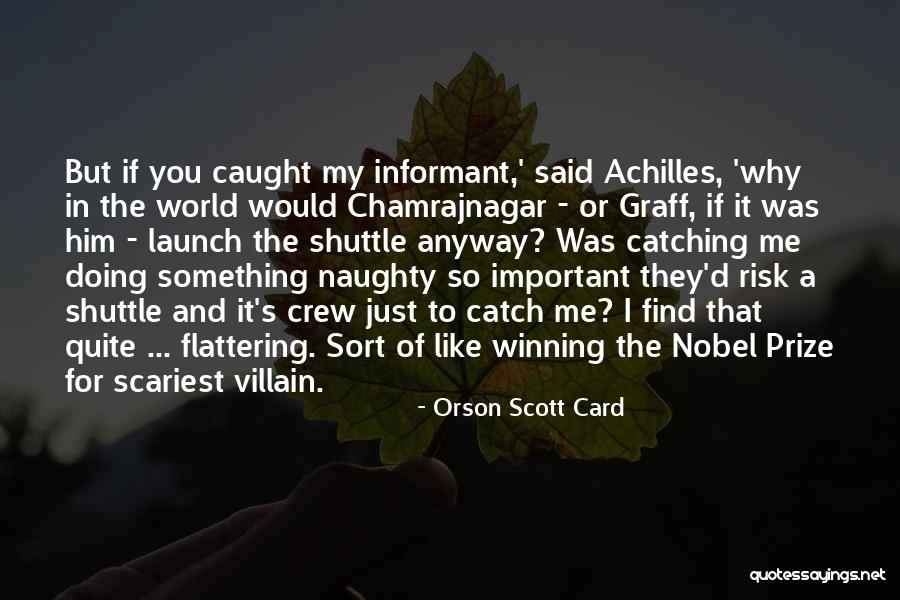 Naughty Me Quotes By Orson Scott Card Naughty Me Quotes By Orson Scott Card