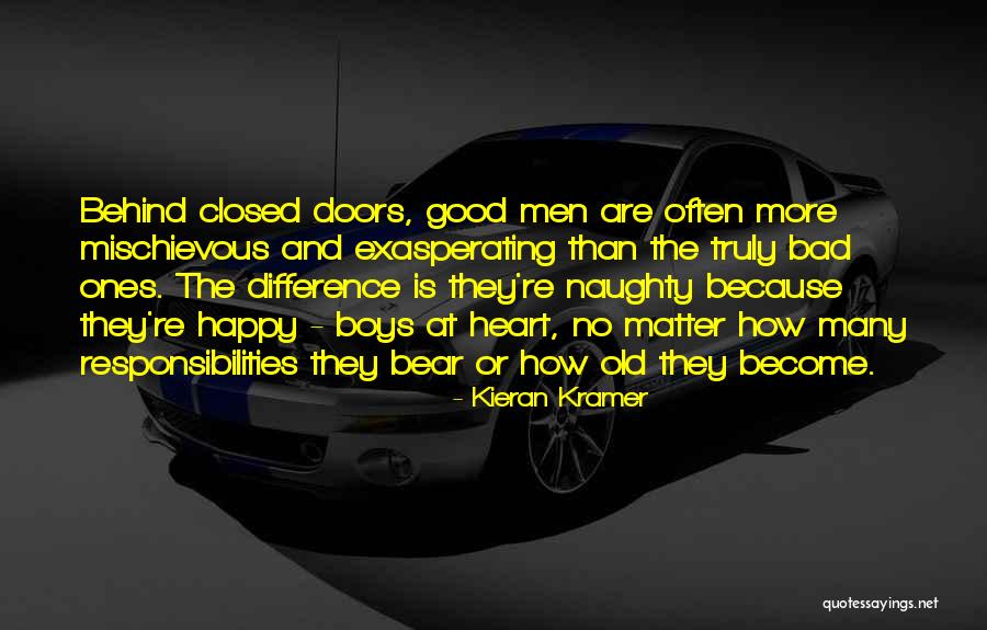 Naughty Quotes By Kieran Kramer