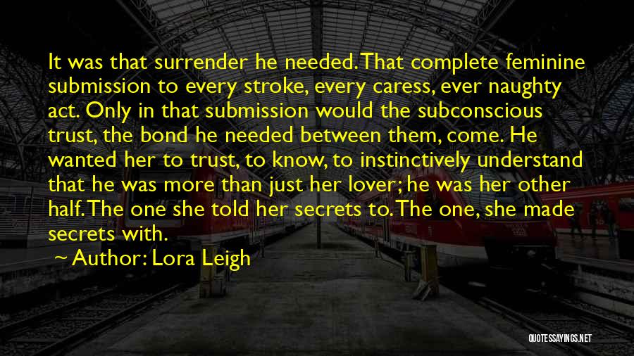 Naughty Quotes By Lora Leigh