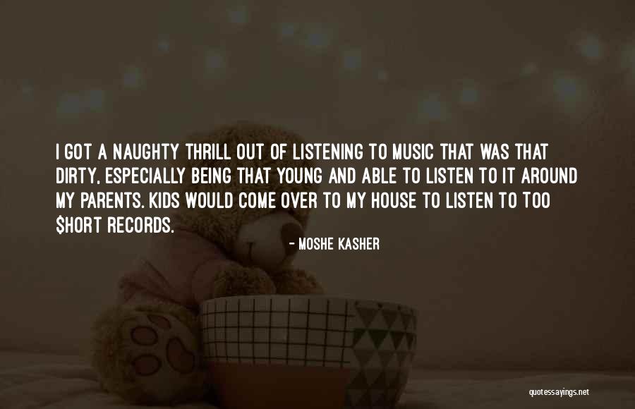 Naughty Quotes By Moshe Kasher