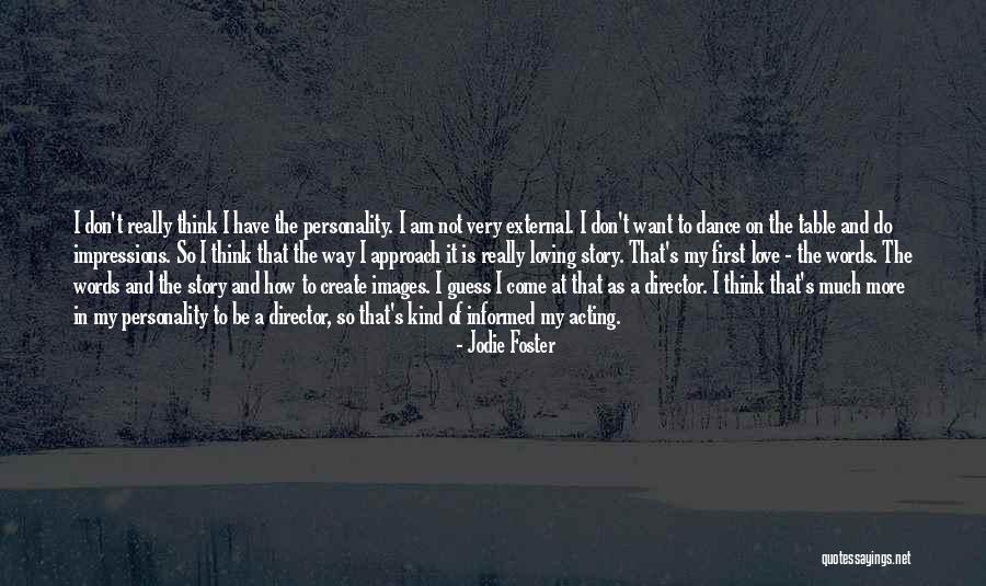 Naughty Sister Quotes By Jodie Foster Naughty Sister Quotes By Jodie Foster