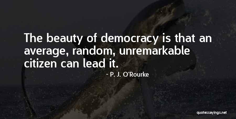 Naujaat Quotes By P. J. O'Rourke Naujaat Quotes By P. J. O'Rourke