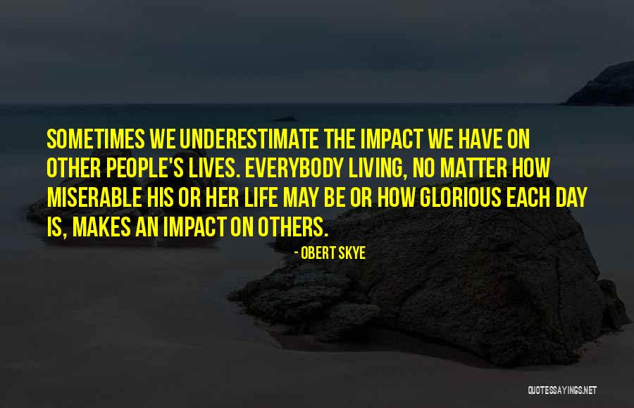 Naults Quotes By Obert Skye Naults Quotes By Obert Skye