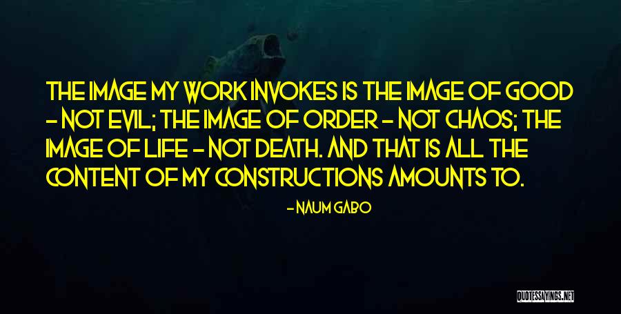 Naum Gabo Quotes 1172906 Naum Gabo Quotes 1172906