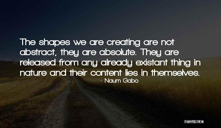 Naum Gabo Quotes 814969