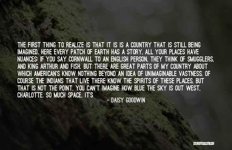 Naumova Irina Quotes By Daisy Goodwin Naumova Irina Quotes By Daisy Goodwin