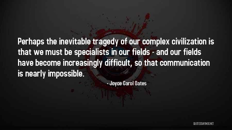 Naumowicz Quotes By Joyce Carol Oates Naumowicz Quotes By Joyce Carol Oates