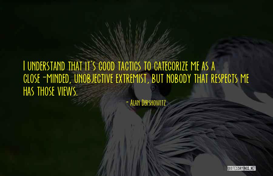 Naunau Quotes By Alan Dershowitz Naunau Quotes By Alan Dershowitz