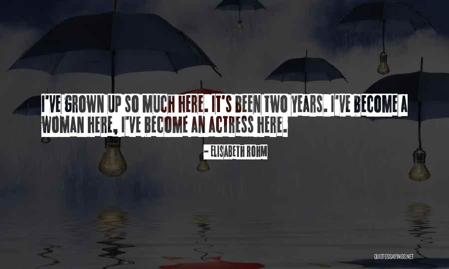 Naureen Alim Quotes By Elisabeth Rohm Naureen Alim Quotes By Elisabeth Rohm
