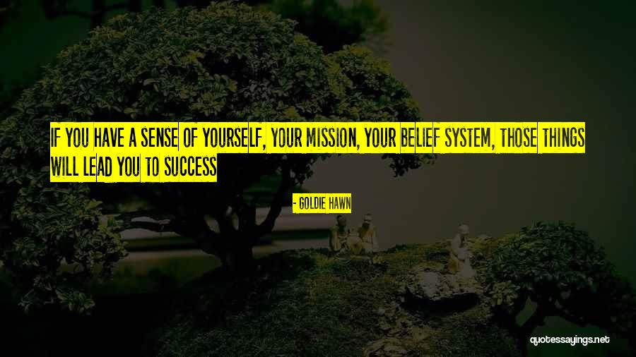 Nauru Capital Quotes By Goldie Hawn Nauru Capital Quotes By Goldie Hawn