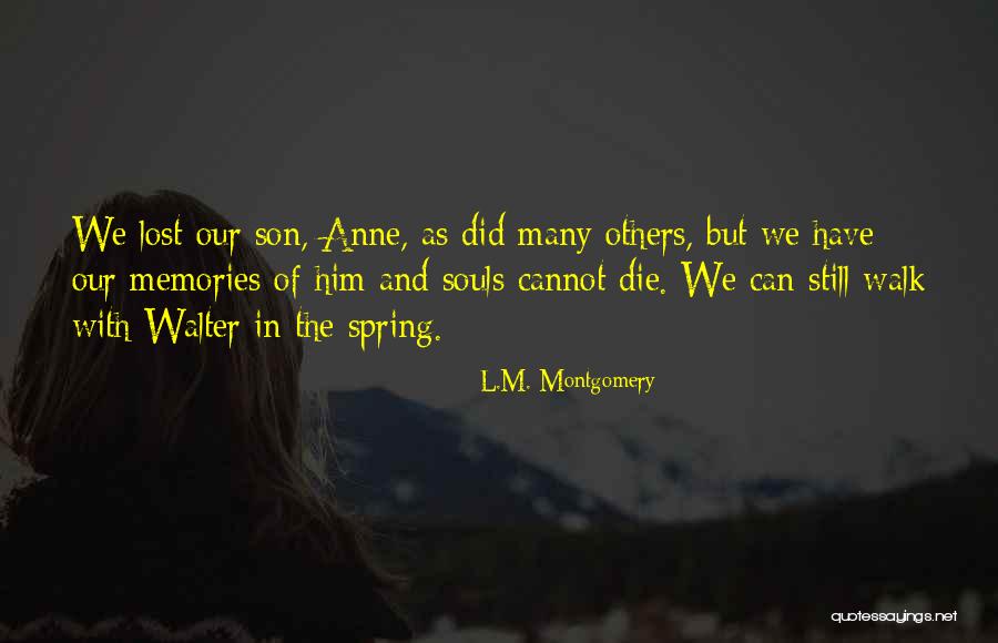 Naus Es Quotes By L.M. Montgomery Naus Es Quotes By L.M. Montgomery