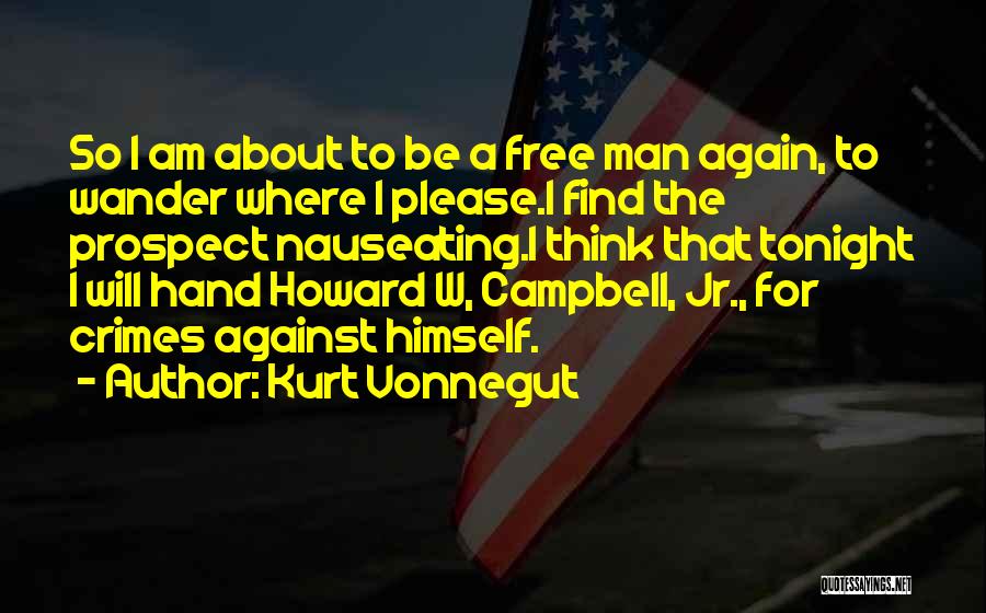 Nauseating Quotes By Kurt Vonnegut