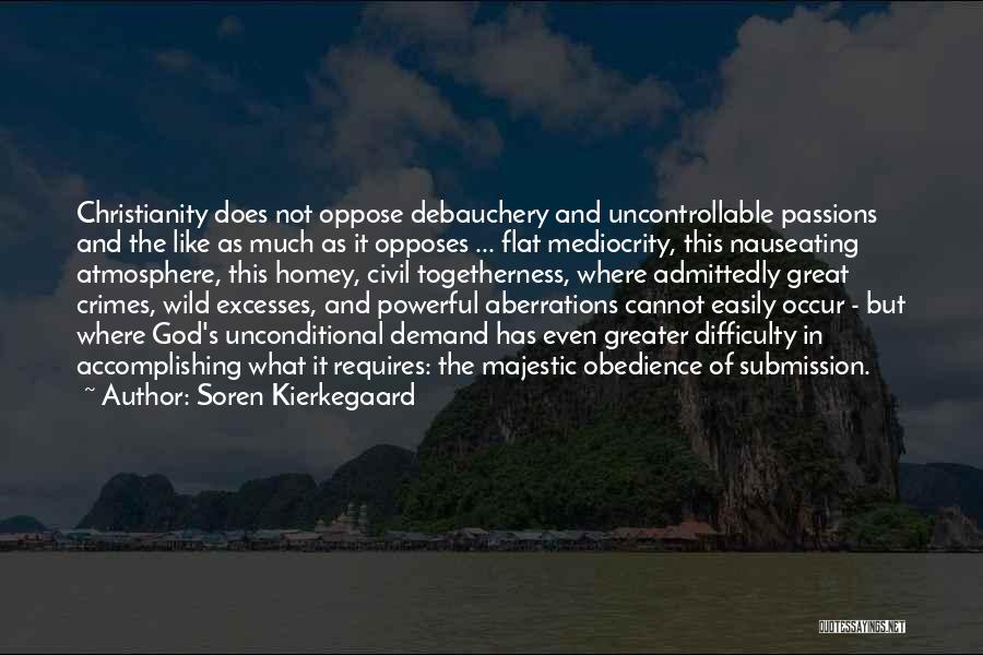 Nauseating Quotes By Soren Kierkegaard