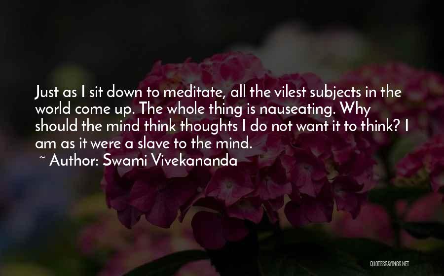 Nauseating Quotes By Swami Vivekananda