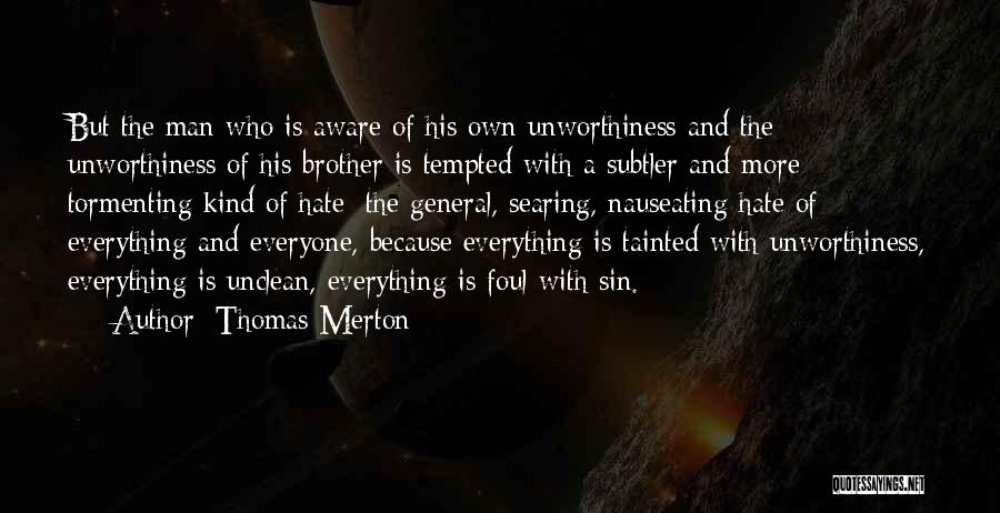 Nauseating Quotes By Thomas Merton