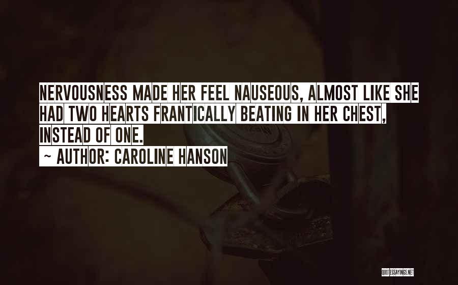 Nauseous Quotes By Caroline Hanson