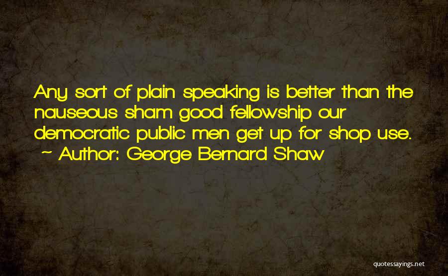 Nauseous Quotes By George Bernard Shaw