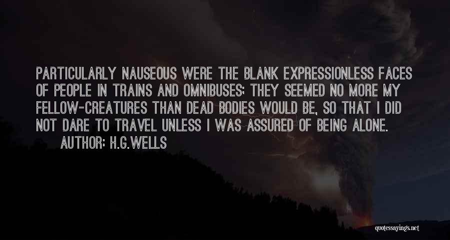 Nauseous Quotes By H.G.Wells