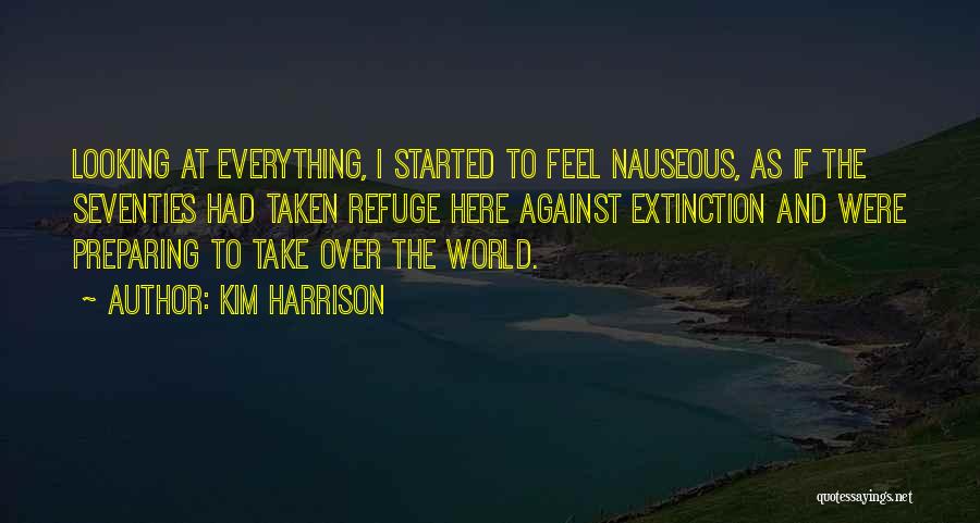 Nauseous Quotes By Kim Harrison