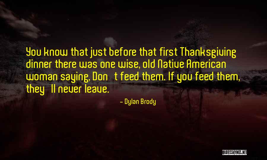 Naushad Songs Quotes By Dylan Brody Naushad Songs Quotes By Dylan Brody