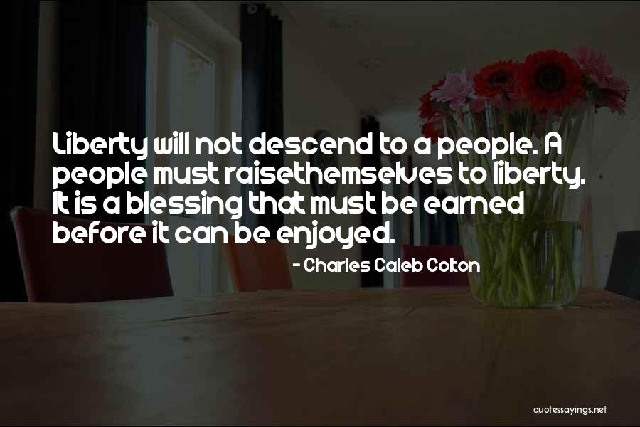 Nausheen Javed Quotes By Charles Caleb Colton Nausheen Javed Quotes By Charles Caleb Colton