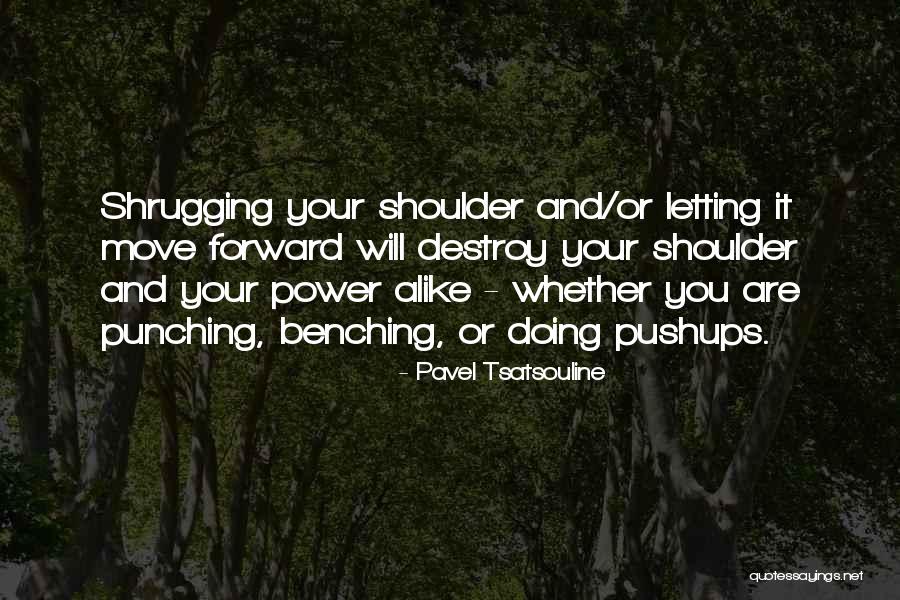 Nautical Anchor Quotes By Pavel Tsatsouline Nautical Anchor Quotes By Pavel Tsatsouline