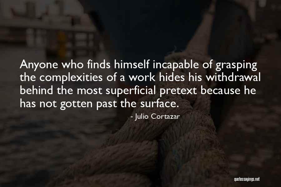 Nautical Knot Quotes By Julio Cortazar Nautical Knot Quotes By Julio Cortazar