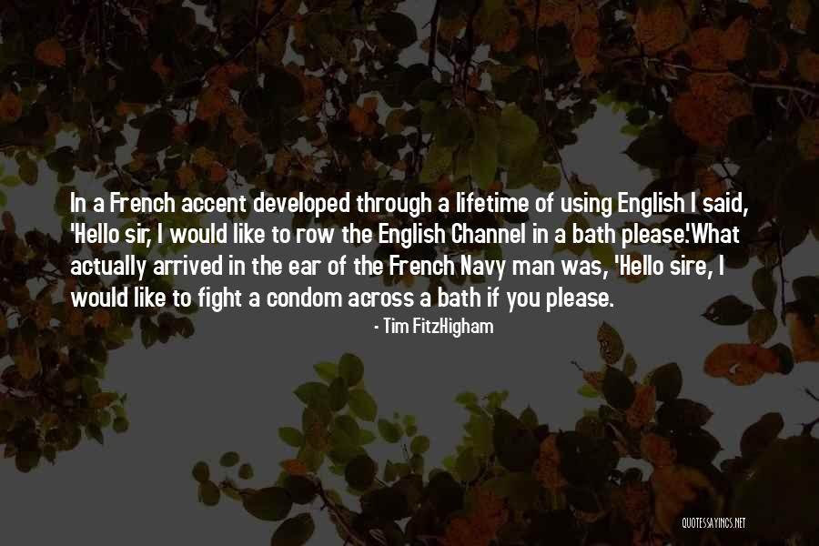Nautical Quotes By Tim FitzHigham Nautical Quotes By Tim FitzHigham