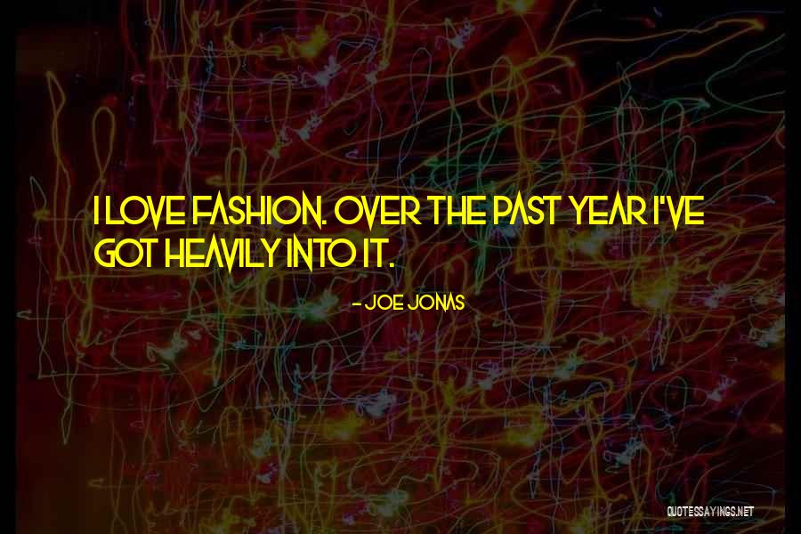 Nautinati Quotes By Joe Jonas Nautinati Quotes By Joe Jonas