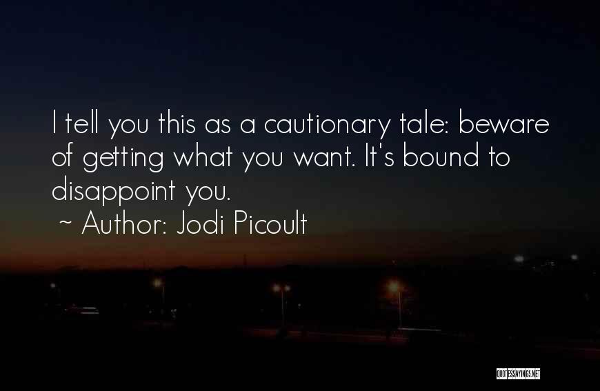 Nautique Gs22 Quotes By Jodi Picoult