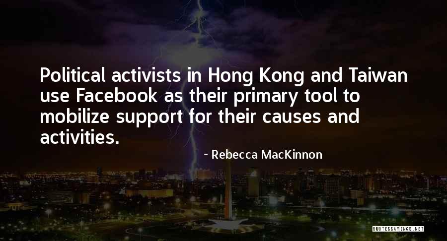 Nauzyciel Quotes By Rebecca MacKinnon Nauzyciel Quotes By Rebecca MacKinnon