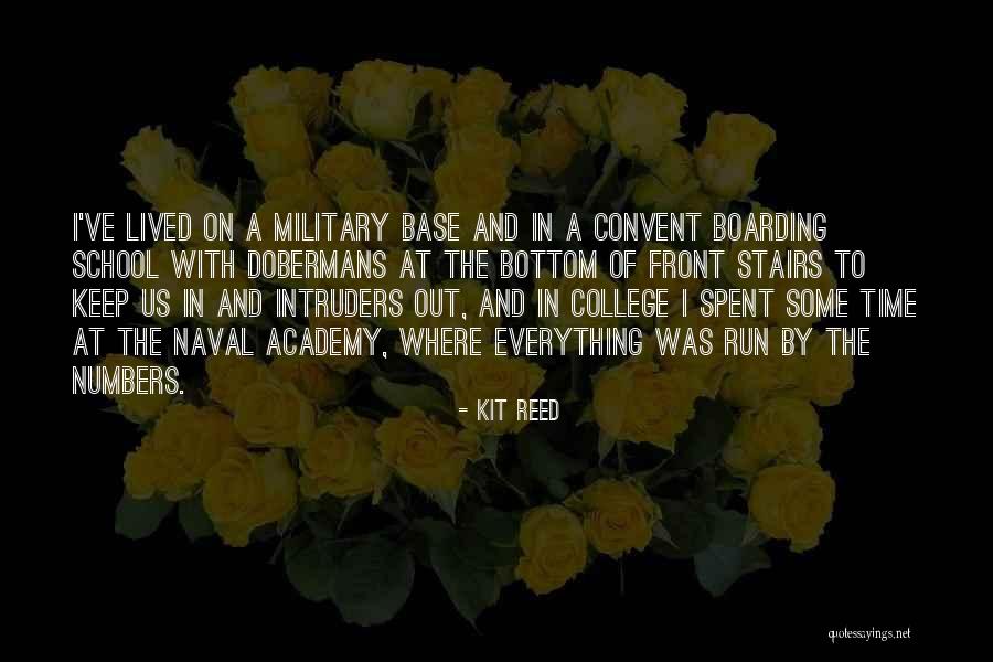 Naval Academy Quotes By Kit Reed