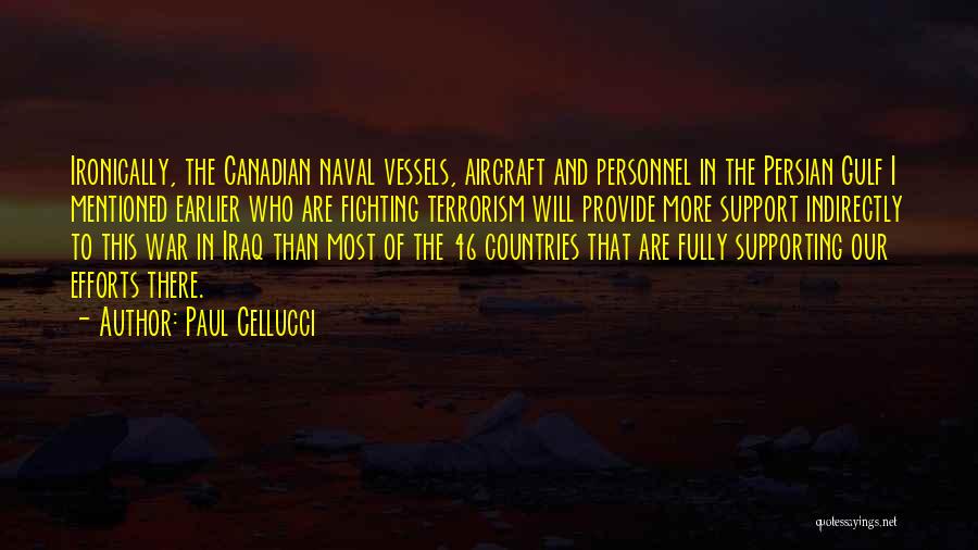 Naval Personnel Quotes By Paul Cellucci