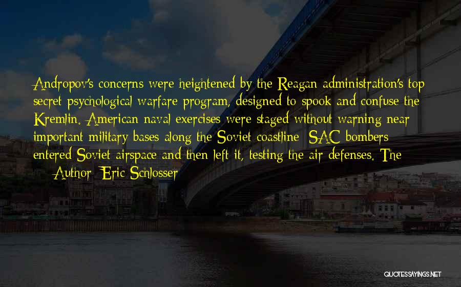 Naval Quotes By Eric Schlosser