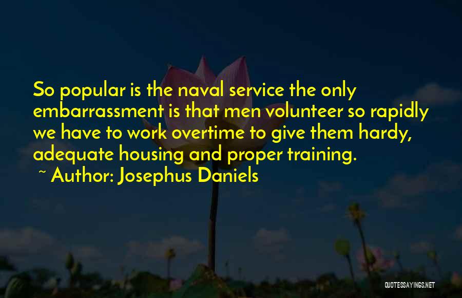 Naval Quotes By Josephus Daniels