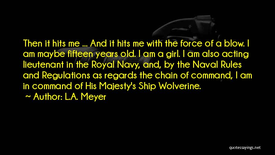 Naval Quotes By L.A. Meyer