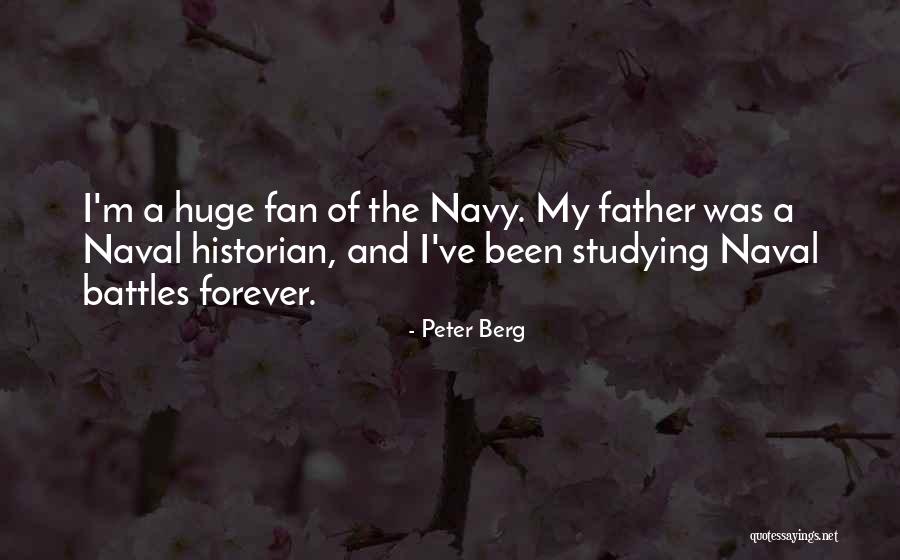 Naval Quotes By Peter Berg