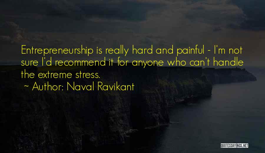 Naval Ravikant Quotes 519878