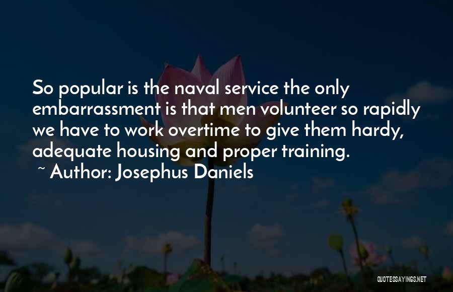 Naval Service Quotes By Josephus Daniels