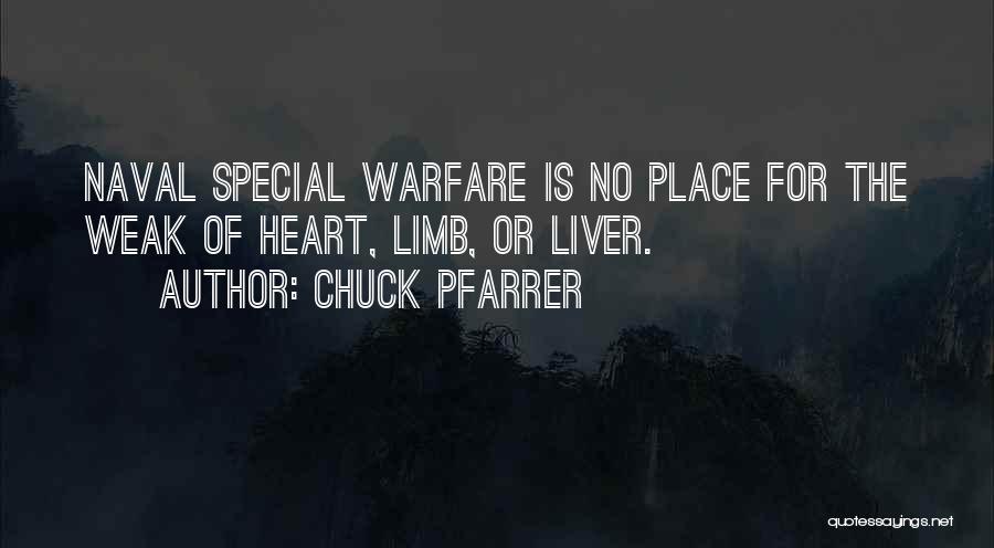 Naval Warfare Quotes By Chuck Pfarrer