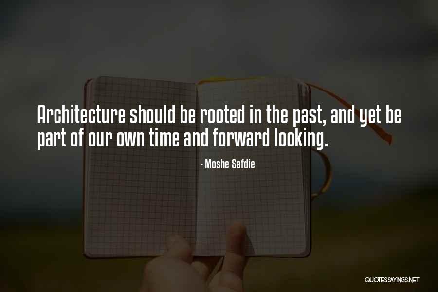 Navan Global Quotes By Moshe Safdie Navan Global Quotes By Moshe Safdie