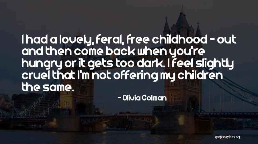 Navaneeth Arizona Quotes By Olivia Colman Navaneeth Arizona Quotes By Olivia Colman
