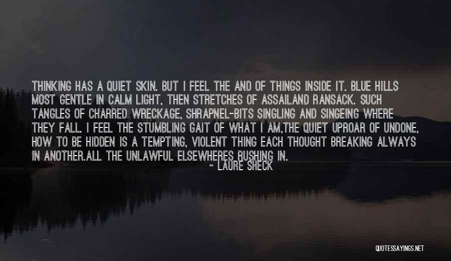 Navaneeth Krishnan Quotes By Laure Sheck Navaneeth Krishnan Quotes By Laure Sheck