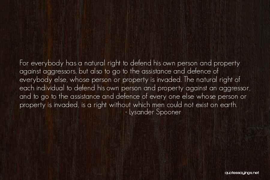Navaneeth Madhav Quotes By Lysander Spooner