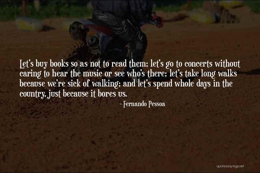 Navani Kholin Quotes By Fernando Pessoa Navani Kholin Quotes By Fernando Pessoa