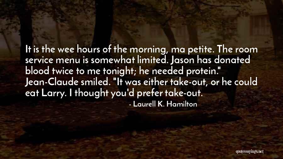 Navaratnam Chamber Quotes By Laurell K. Hamilton Navaratnam Chamber Quotes By Laurell K. Hamilton