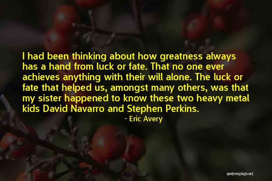 Navarro Quotes By Eric Avery Navarro Quotes By Eric Avery