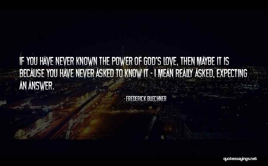 Navdip Rangi Quotes By Frederick Buechner Navdip Rangi Quotes By Frederick Buechner
